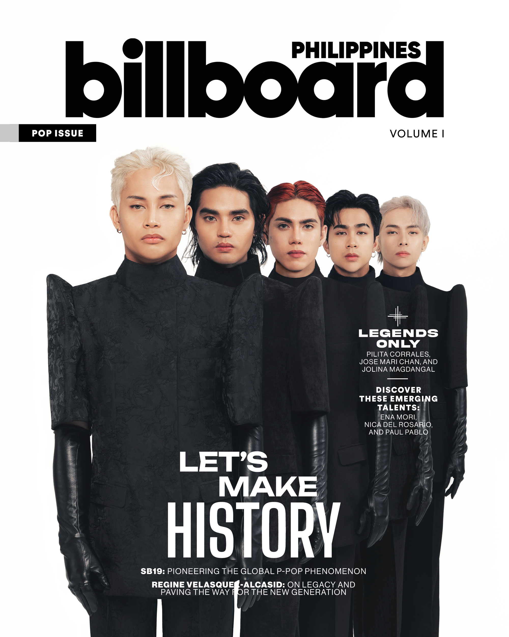 Billboard Philippines' first-ever print cover personality: The hottest group in the country today with viral hits and currently vying for a Grammy nomination for Best Pop Duo/Group Performance—P-pop trailblazers SB19.